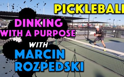 Dinking with A Purpose with Marcin Rozpedski