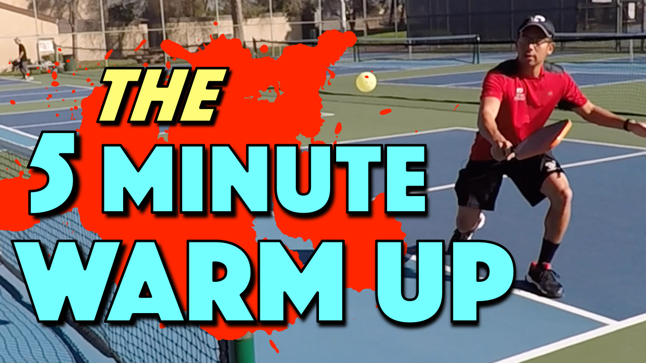 the-5-minute-warm-up-a-quick-pre-game-pickleball-warm-up-when-you