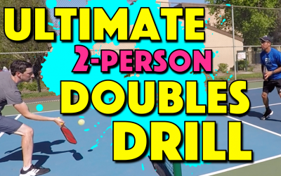 Ultimate 2-Person Pickleball Doubles Drill | How To Work On Your Doubles Game With Only 2 People