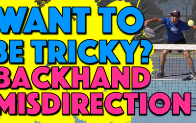 Backhand Misdirection | Be Tricky At The Net