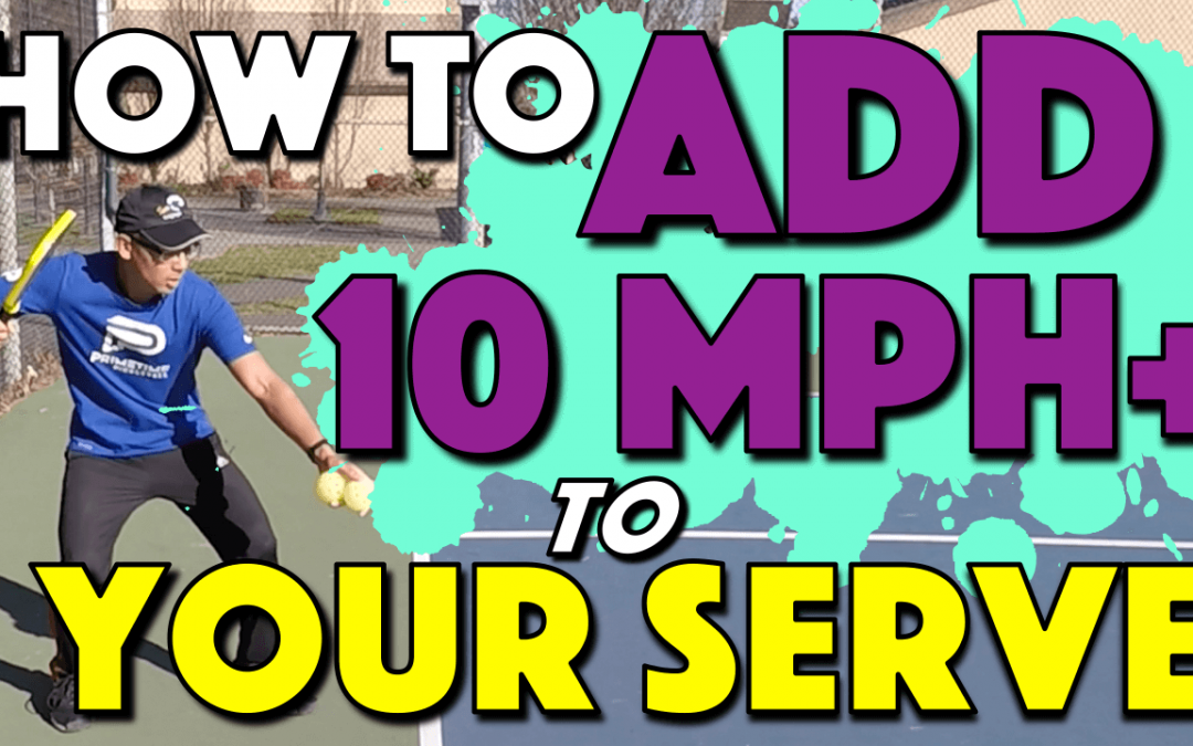 Serve POWER Lesson | ADD 10mph+ To Your Serve!