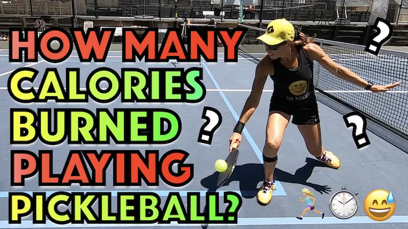 Pickleball Calories Burned While You Play