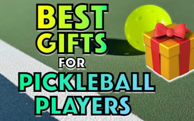 Best Gifts For Pickleball Players (The Ultimate Guide)